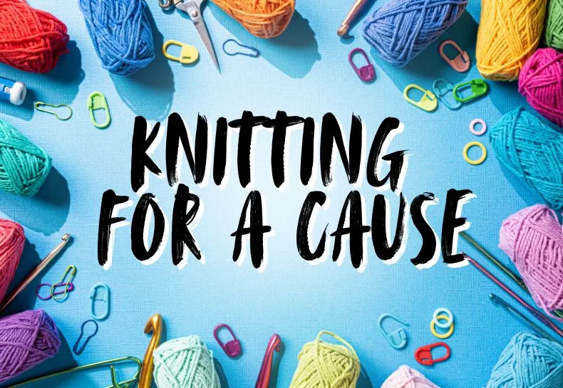 Knitting for a Cause